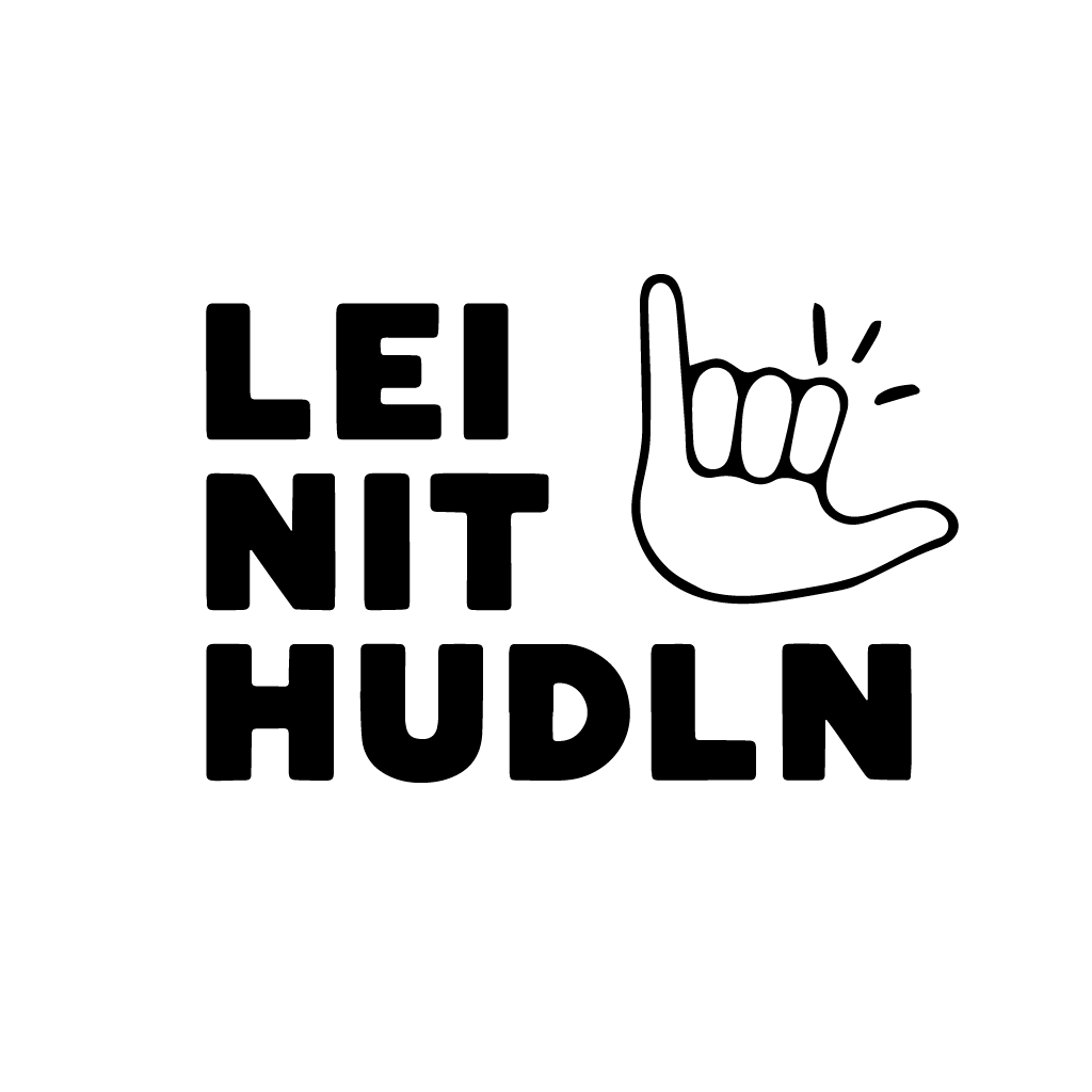 "Lei nit hudln" Sticker - Red-Edition Design